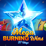 Mega Burning Wins: 27 ways